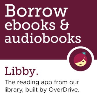 Libby Borrow ebooks and audiobooks